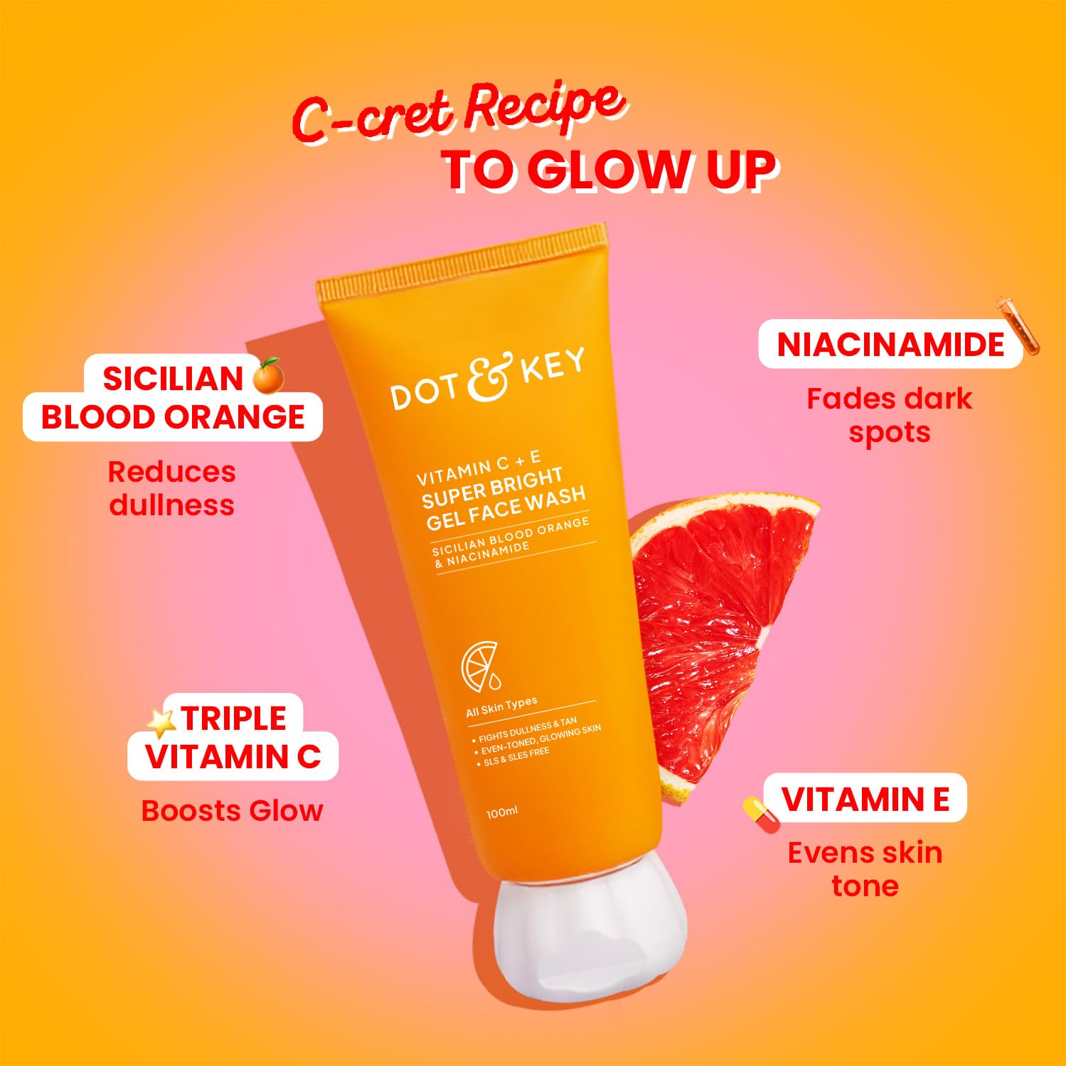 DOT & KEY Vitamin C + E Super Bright Gel Face Wash For Glowing And Brightening Skin | All Skin Types| With Triple Vitamin C| Face Wash For Women & Men|175 Ml - Image 5